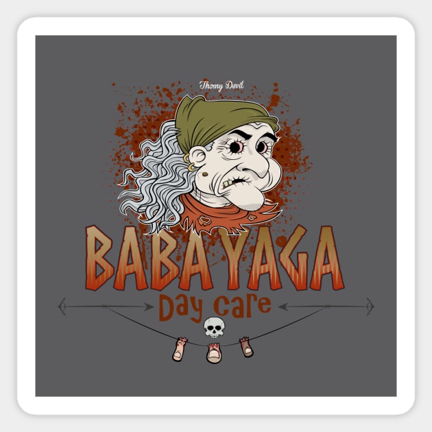 Baba Yaga Daycare Sticker by Thorny Devil Design